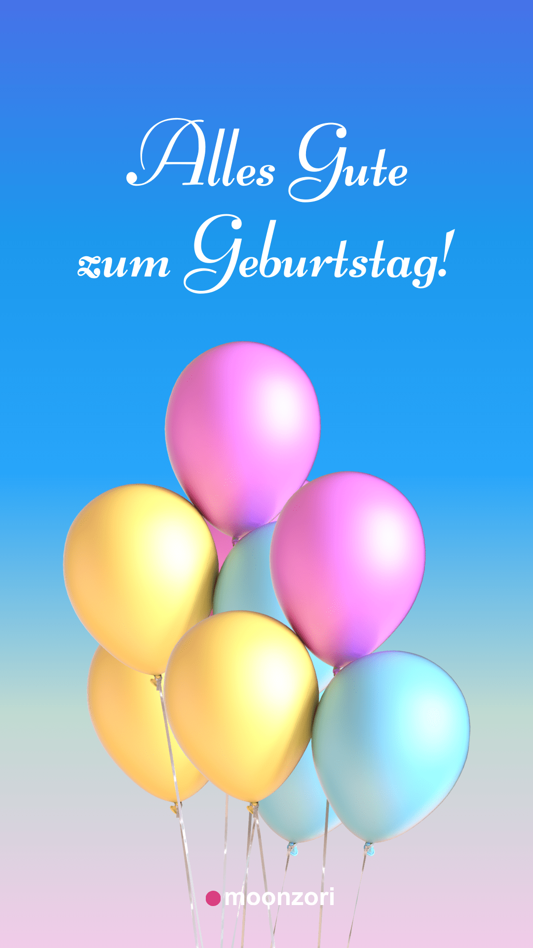 Alles Gute zum Geburtstag! Geburtstagsbild mit Luftballons - Moonzori Glückwünsche